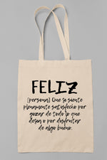 Bolsa FELIZ - Motquo