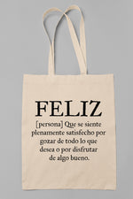 Bolsa FELIZ - Motquo