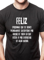 Camiseta FELIZ - Motquo