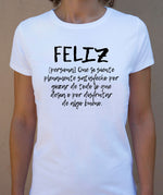 Camiseta FELIZ ♀ - Motquo