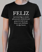 Camiseta FELIZ ♀ - Motquo