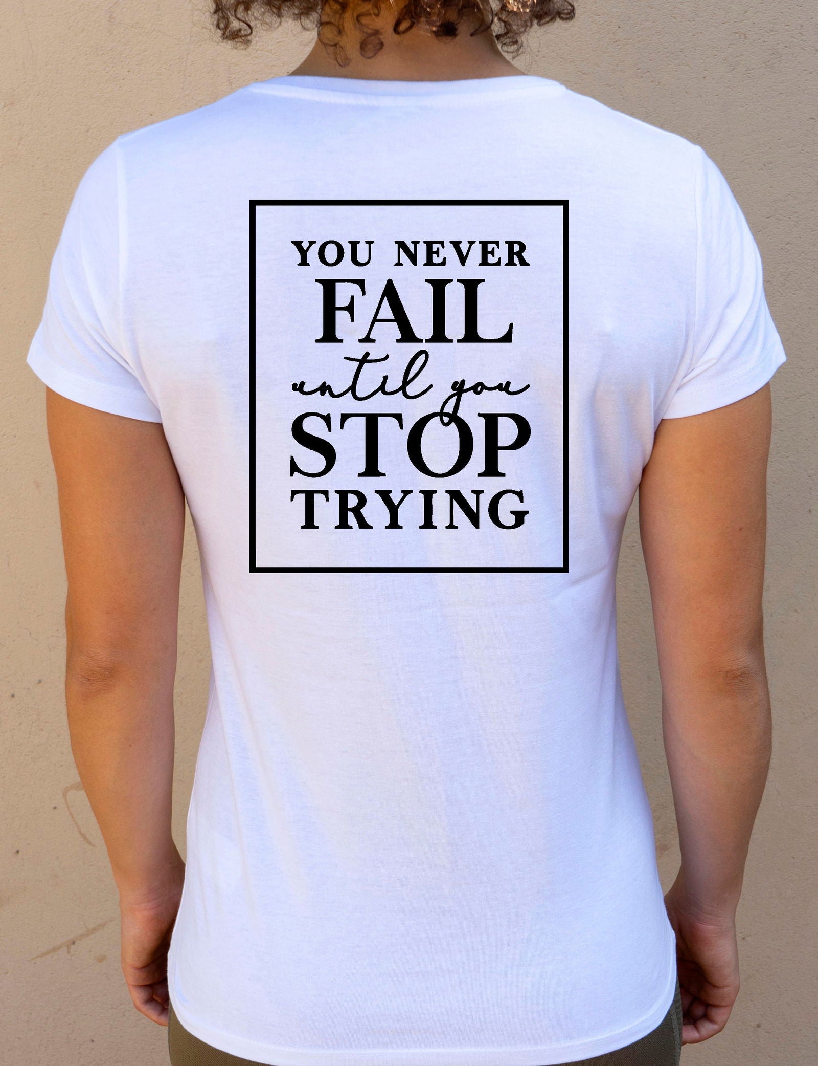 Camiseta "Never fail" ♀ - Motquo