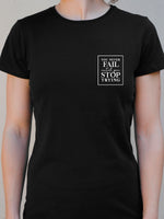 Camiseta "Never fail" ♀ - Motquo