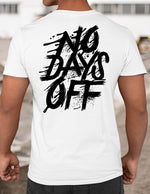 Camiseta "No days off" - Motquo