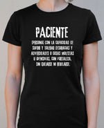 Camiseta PACIENTE ♀ - Motquo