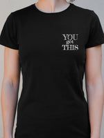 Camiseta "You got this" ♀ - Motquo